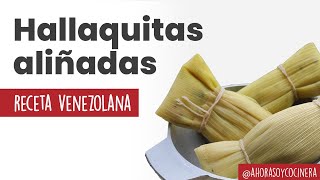 HALLAQUITAS ALIÑADAS | muy DELICIOSAS & FÁCILES de preparar | COMIDA VENEZOLANA | Ahora soy cocinera