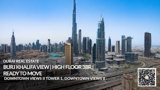 Burj Khalifa View | High Floor 3BR | Ready To Move