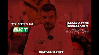 BURTARIM 2022 | TATKO-BKT LASTİKLERİ A.Ş. YENİLİKLERİ