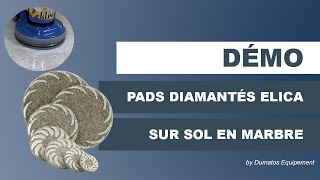 Polissage sol en marbre avec pads diamantés - DUMATOS EQUIPEMENT