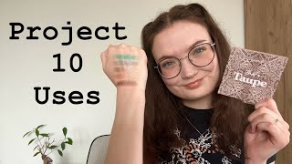 Project 10 Uses - Update 3 *Eyeshadows Only Edition*