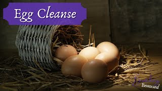 Egg Cleanse - Cleanse Yourself of Negative Energy - Quick & Simple