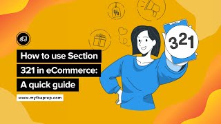 How to use Section 321 in eCommerce: A quick guide