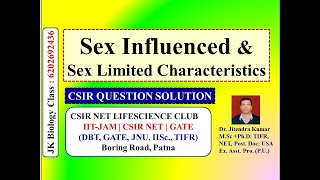 SEX INFLUENCED & SEX LIMITED CHARACTERISTICS || CSIR NET LIFE SCIENCE || Genetics || Dr. Jitendra kr