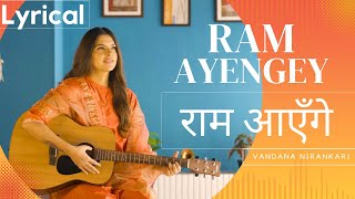 Ram Ayengey Cover || Vandana Nirankari ||  Lyrical || Complete Audio ||