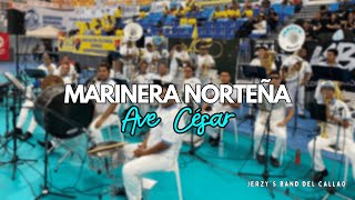 Ave César marinera norteña