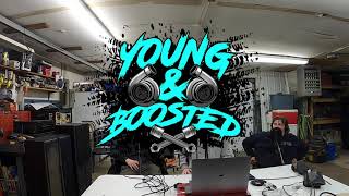 Young & Boosted Podcast #1!!