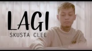 Skusta Clee - Lagi (Lyrics) [Tiktok Song] | Dahil, Di ka nakakasawang tignan