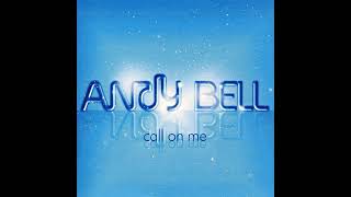 ♪ Andy Bell - Call On Me [Wyda Productions Remix]