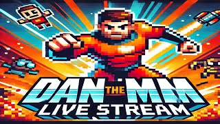 Dan The Man Live Stream! 🎮 Epic Boss Fights, Tips & Tricks | Free Gameplay