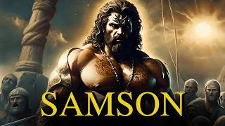 La Vengeance de Samson : Le Dernier Acte d'un Héros Trahi