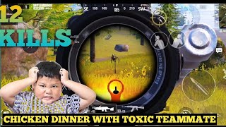 Chicken dinner with toxic teammates 🤬🤬🤬🤬