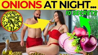 Do You Want to Live 100 Years? Eat Onions at Night! 10 Benefits for Longevity 🌟