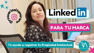 Linkedin para tu MARCA: ¿Cómo funciona LinkedIn?