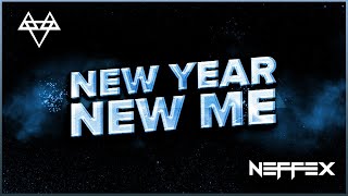 NEFFEX - New Year, New Me 🚀 | [1 Hour Version]