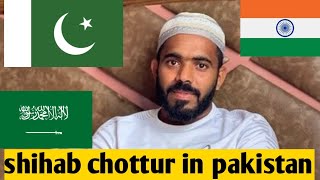 shihab chottur  welcome in Pakistan a great entry.