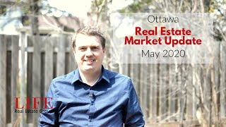 May 2020 COVID 19 Ottawa Real Estate Market Update