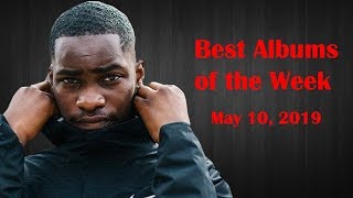 May 10, 2019 | My Best Albums of the Week