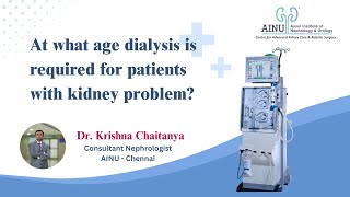 Dialysis Unveiled: Critical Times for Kidney Patients | Dr. Krishna's Expertise