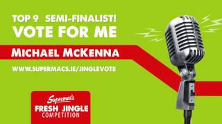 VOTE FOR: Michael McKenna