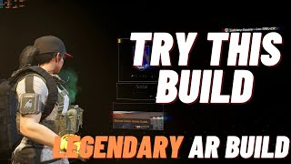 THE DIVISION 2 - LEGENDARY AR BUILD TU16.2