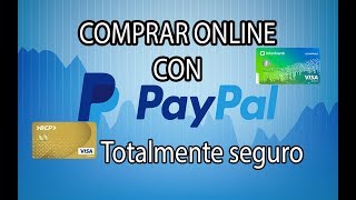 Como crear paypal y asociar una tarjeta | Compras Online