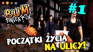 Bum Simulator #1 || MiqT zostaje żulem 💸 [PL]