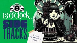 Sidetracks LIVE: Friday, September 27th, 2024 Edition