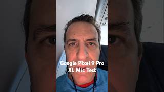 Pixel 9 Pro XL Video Mic Test at 30,000 Feet! ✈️🎙️ #AirTravel