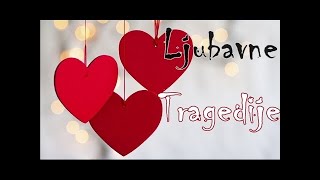 Istinite Price Domacih Hitova Nastale Po Ljubavnim Tragedijama - VideoStudio