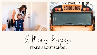 A MOM'S PURPOSE | Taking crying kids to school