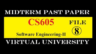 CS605 MIDTERM FILE 8|PAST PAPER|VIRTUAL UNIVERSITY