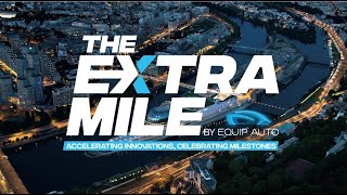 THE EXTRA MILE by EQUIP AUTO LE 16 OCTOBRE À LA SEINE MUSICALE ! 🚘