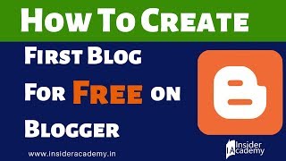 How To create a Blog for Free on Blogger? | Blogging Tutorials in Hindi | Call: 9899 00 8184