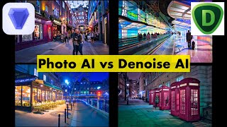 Topaz Photo AI vs Denoise AI: Mid-ISO Street Shots