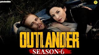 Outlander season 6 release date, cast, trailer, plot When will series 6 be released (2021)