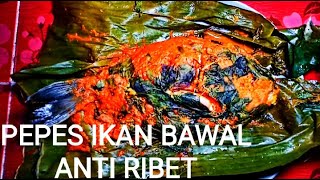 PEPES IKAN BAWAL #pepesikan #pepes #pepesikanbawal #reseppepesikan #ekafitriani #reseppepes