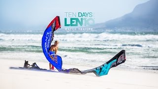 Ten Days with LEN10 - TRAILER