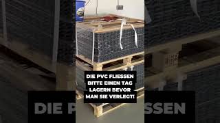 PVC Fliesen einen Tag lagern