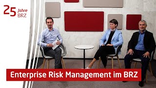 25 Jahre BRZ - Enterprise Risk Management im BRZ