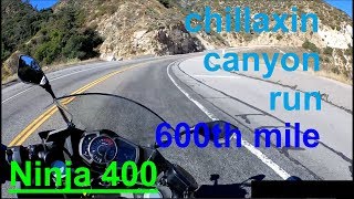 Chillaxin canyon run (engine break-in 600th mile) - Ninja 400