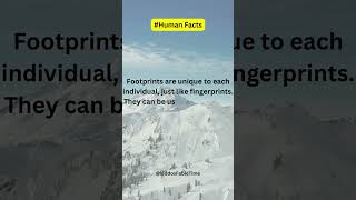 Did you know that the human body has a unique set of footprints | Facts About Human Body | Facts