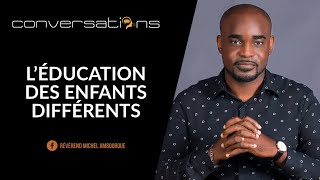 L'éducation des enfants différents