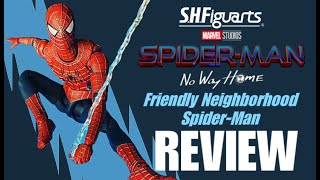 S.H. Figuarts FRIENDLY NEIGHBORHOOD SPIDER-MAN REVIEW (Spider-Man: No Way Home)