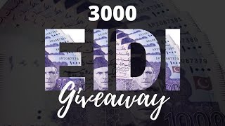 Eidi Giveaway - Eid Mubarak