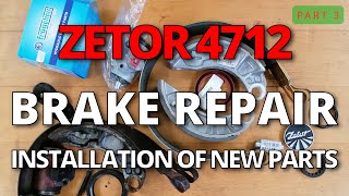 ZETOR 4712 BRAKE REPAIR (part 3)