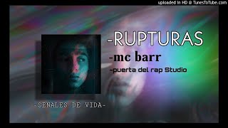 5.-"RUPTURAS"-mc barr