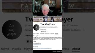 AA - Father Bill W / Two way prayer / YT: @twowayprayer1335