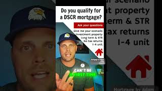 Minimum Mortgage Requirements (*DSCR Loan*)