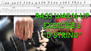 Bass Warm Up Exercise 2 "D String"